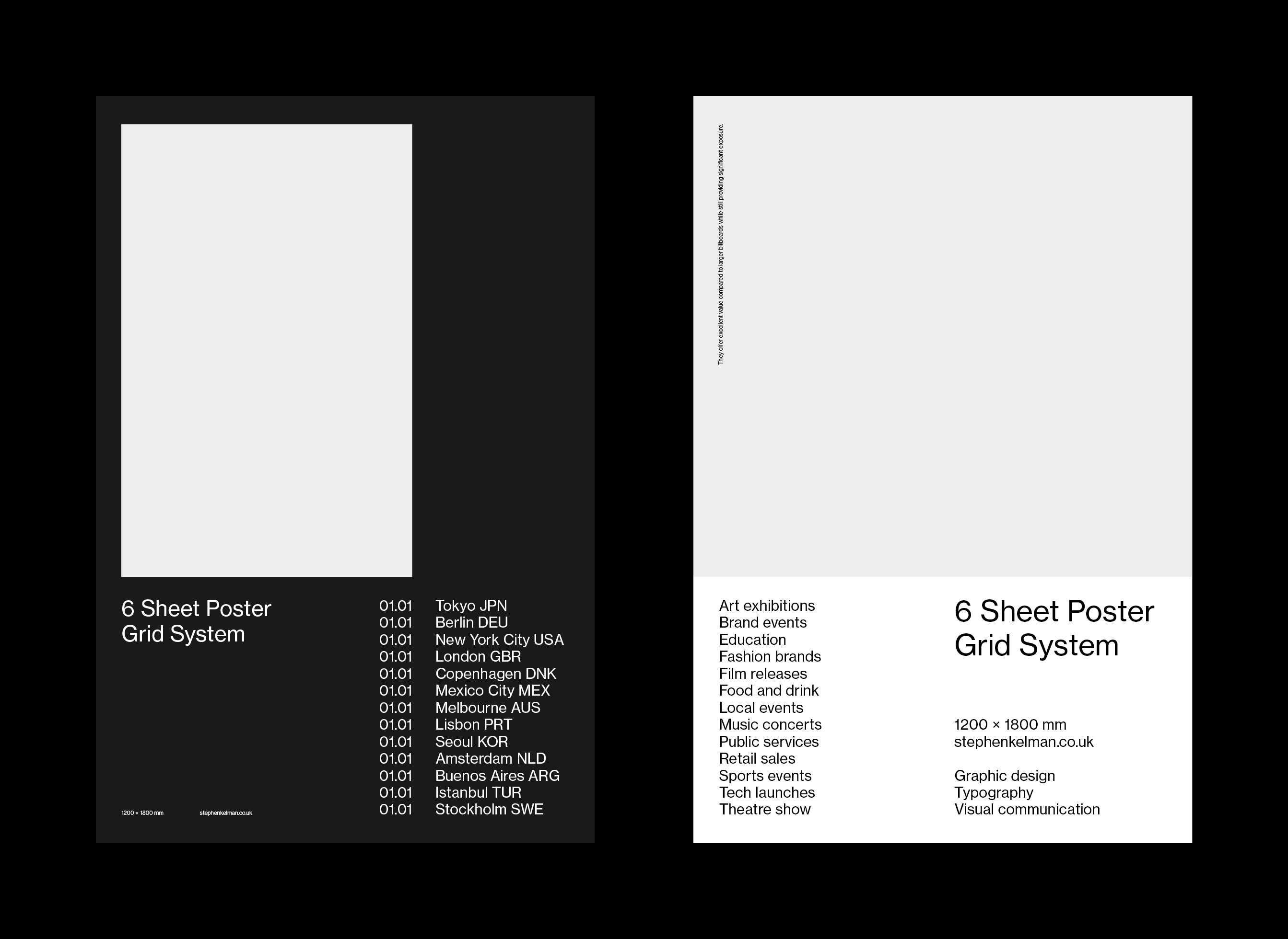 Two poster designs illustrating a 6-sheet poster grid system, emphasizing clean layout structure and modern typography. The left composition features a dark background with bold type alignment and a vertical list of international cities and dates. The right layout contrasts with a light theme, presenting use cases for posters—such as events and launches—within a modular grid. Both examples highlight the effectiveness of typographic hierarchy and structured alignment in visual communication and large-format graphic design.
