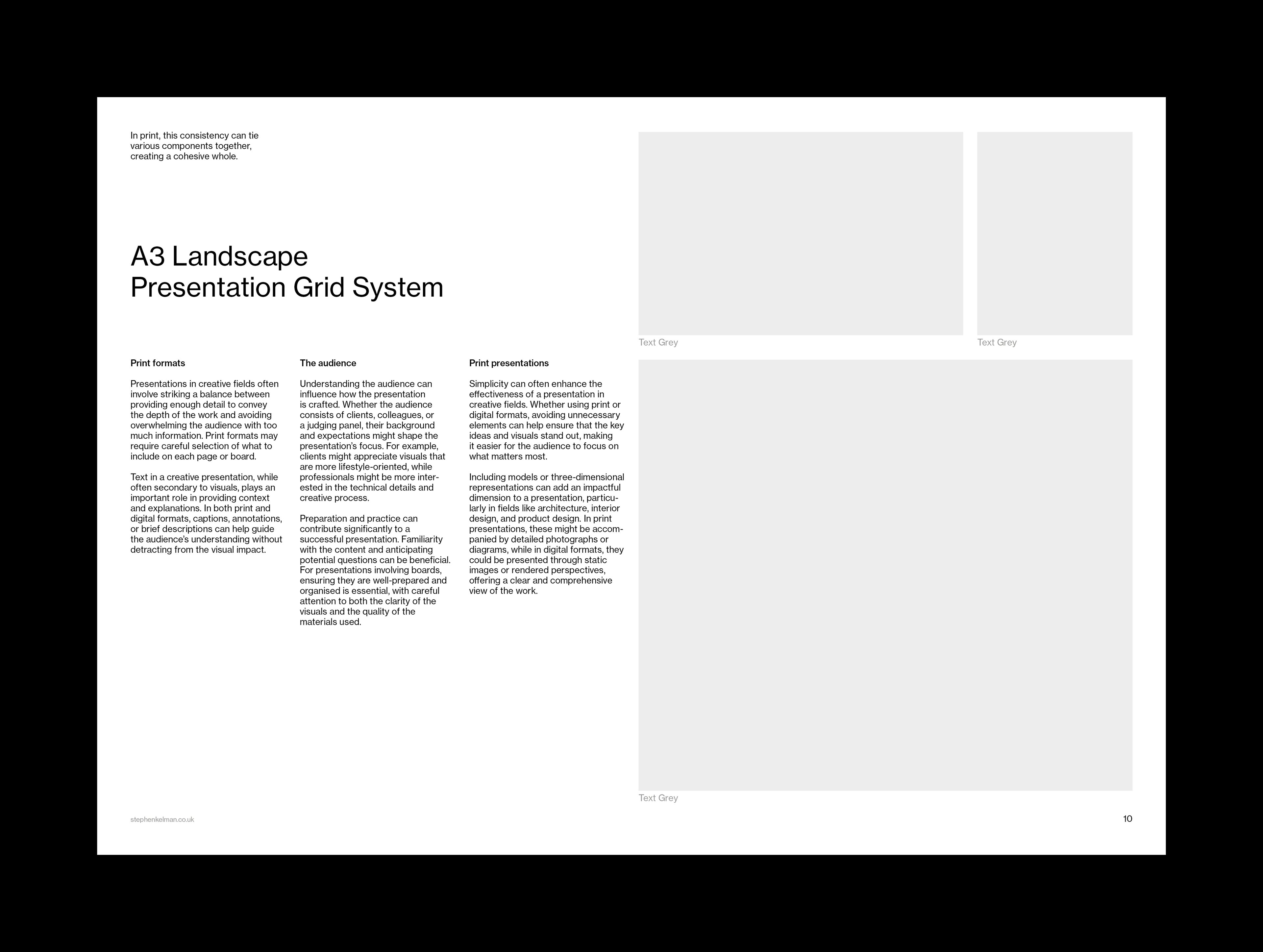 A page showing the A3 landscape presentation grid system. The left side of the page is filled with white text blocks and a section for “Text Grey.” The title “A3 Landscape Presentation Grid System” is prominently displayed at the top left. The page contains three large blocks labeled “Text Grey,” with a minimalist design intended to focus on the content of the grid system. There are sections discussing topics like “Print formats,” “The audience,” and “Print presentations,” with the text describing how these concepts relate to effective presentation design. The layout and visual components enhance the readability and focus on the information presented.