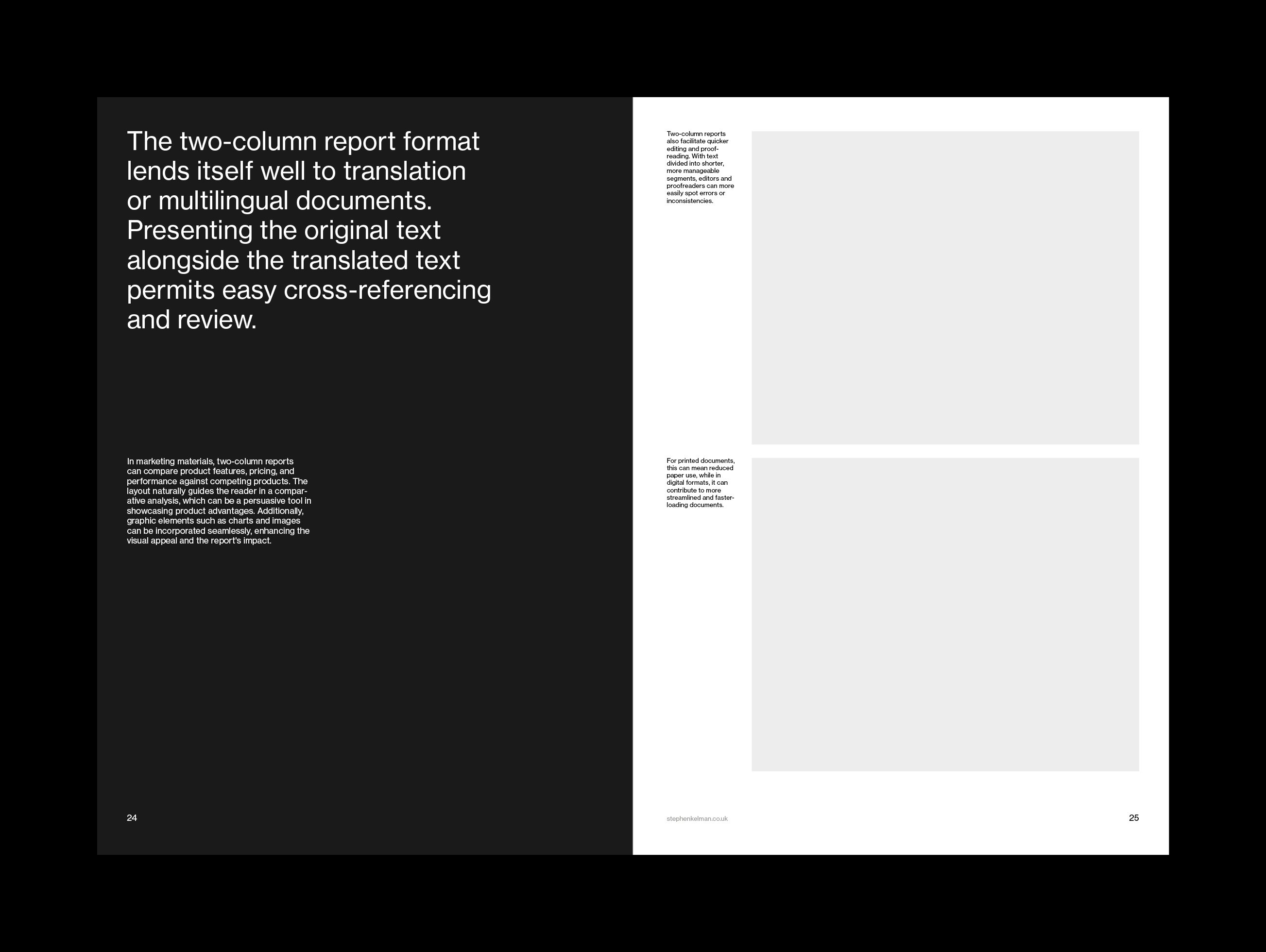 Double-page layout of a design-led report template, highlighting the benefits of a two-column format. The left page features a bold typographic quote in white on a black background, emphasizing the usefulness of side-by-side translation or multilingual content. Supporting text below explains its value in marketing materials. The right page presents a clean white background with two large grey image placeholders and small annotations, suggesting visual content placement. The composition reflects Swiss design influences with its minimal, grid-based structure and clear hierarchy, ideal for professional reports and editorial documents.