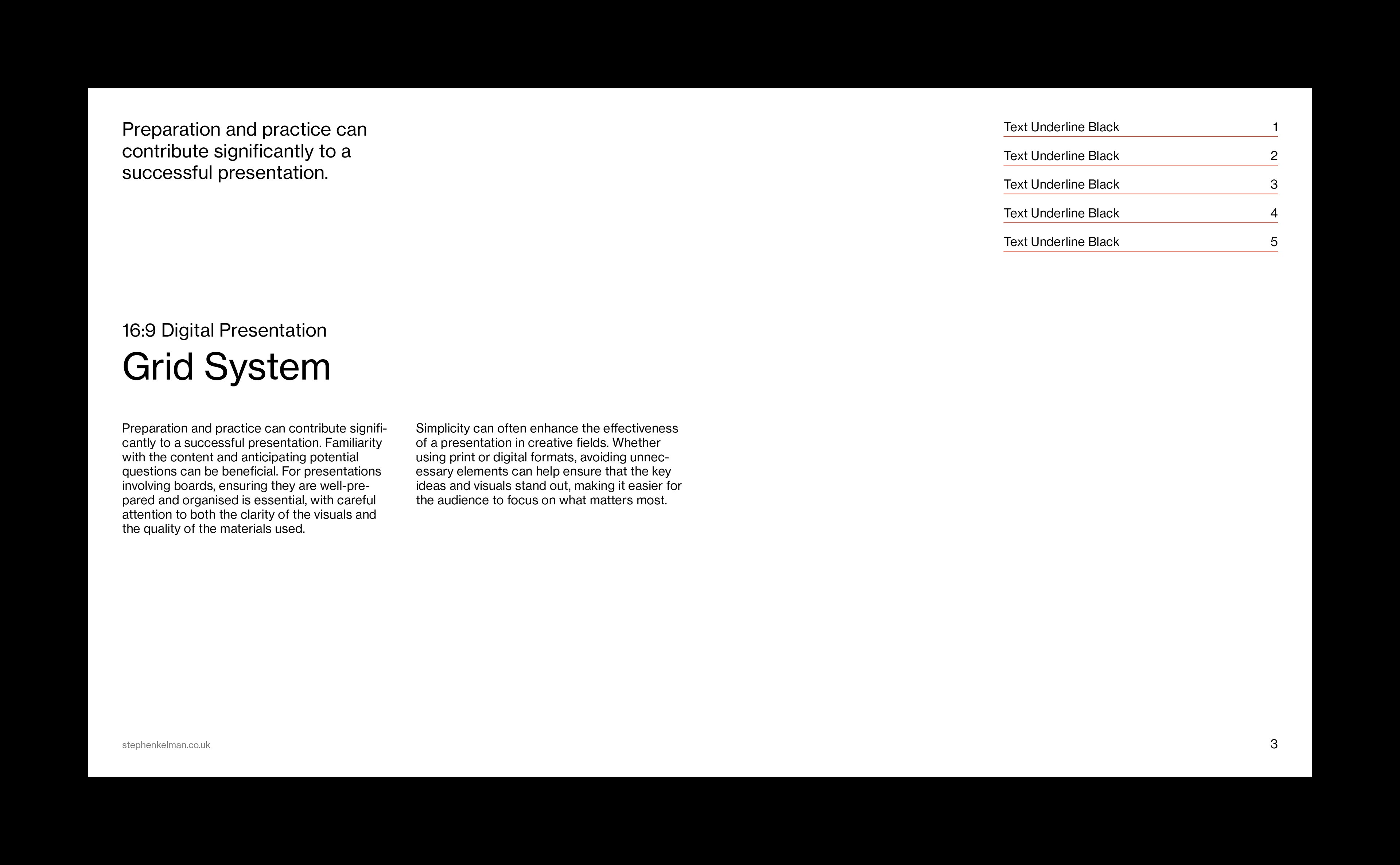 A minimal 16:9 digital presentation slide designed using a Swiss Style grid system, with a strong focus on clean layout and typographic clarity. The structured composition uses two balanced columns of body text, a bold headline, and a neatly aligned navigation list, all reinforcing the grid’s rhythm and enhancing the visual hierarchy.