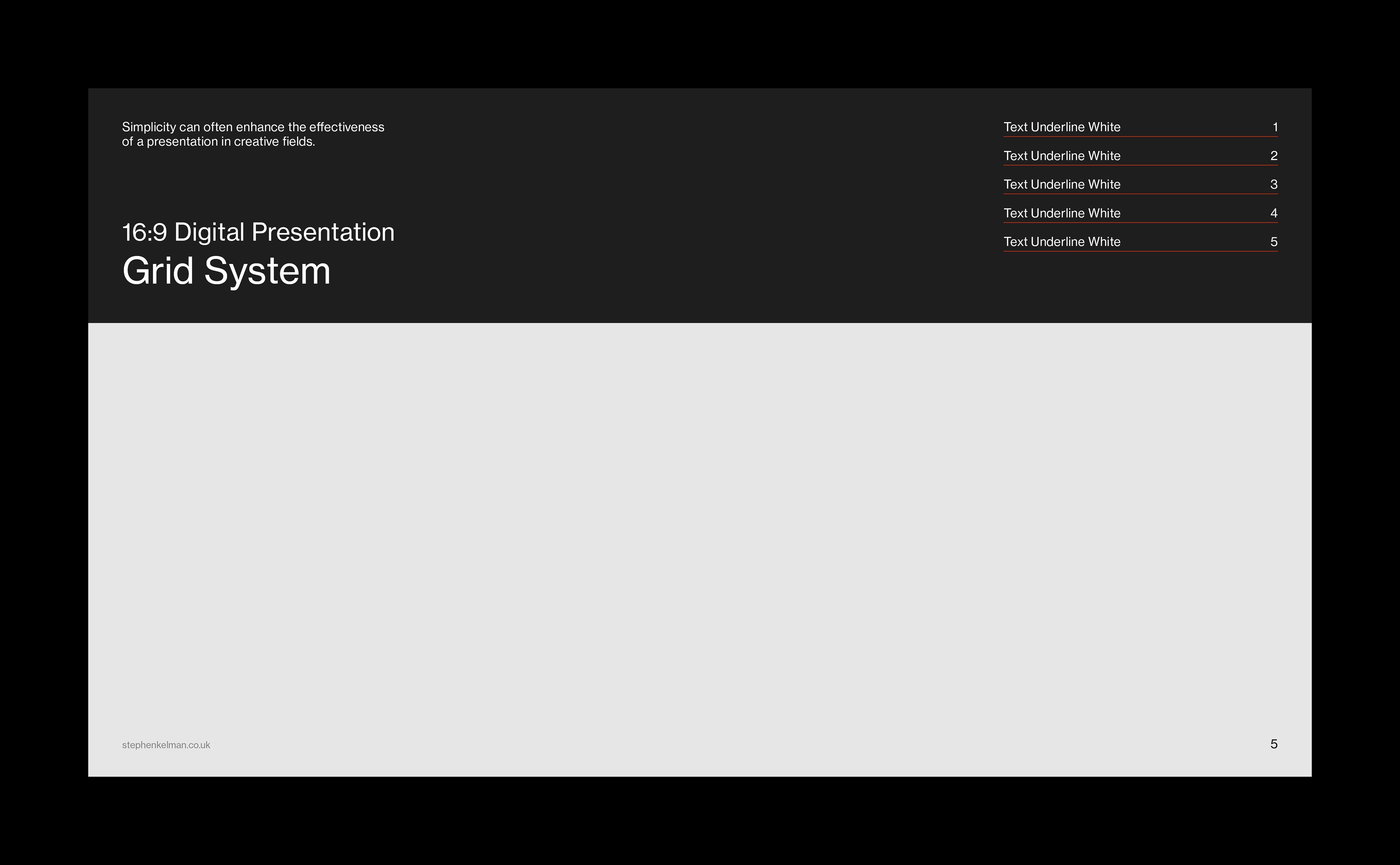 A 16:9 digital presentation slide using a Swiss Style layout, where a modular grid system structures a two-tone composition. The upper dark panel houses bold white typography and navigation links, while the lower light section provides space for visuals or supporting content. This minimalist design showcases the synergy between grid system, layout balance, and typographic clarity.