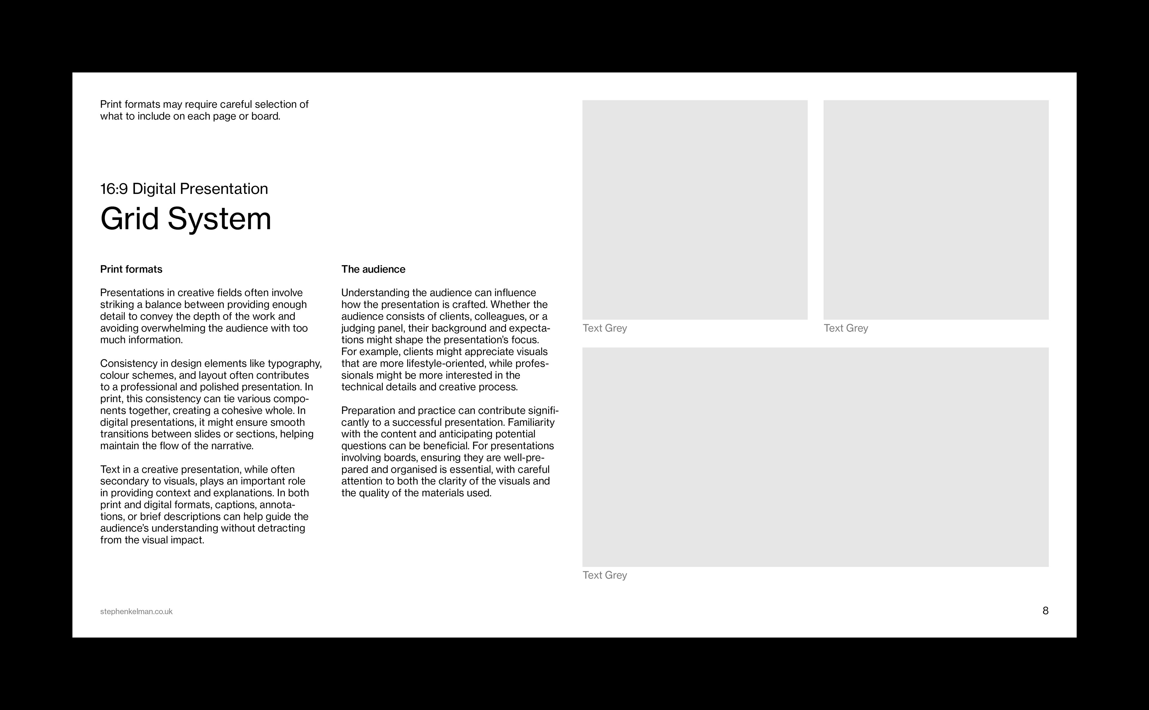 A 16:9 digital presentation layout that uses a Swiss Style grid system to organise multiple columns of text and aligned image placeholders. The slide balances structured layout with clean typography, creating a visually engaging yet readable composition. This presentation template demonstrates how grid systems support clarity, consistency, and hierarchy in creative communication.